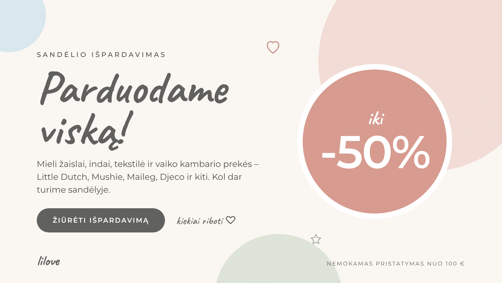 lilove-hero-sandelio-ispardavimas
